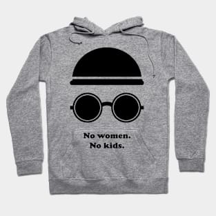 No Women No Kids Hoodie